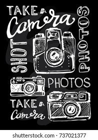 Hand drawn vector retro camera. Take a good shot!