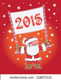 Hand drawn vector Santa Claus illustration holding a 2015 banner with candy bars.