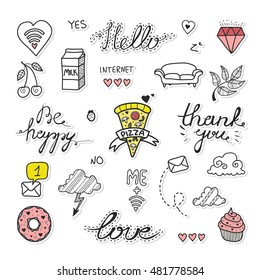 Hand drawn vector set Cartoon badges  cute doodles stickers   Patch fashion pin badges  calligraphy  Hello  love  be happy  thank you