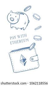 Hand drawn vector sketch cartoon doodle illustration with moneybox and wallet. Ethereum crypto currency logo. Blue on white background