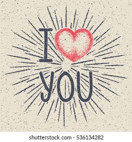 Hand drawn vector sketch illustration - creative vintage valentines day card design, heart with burst light rays, grunge paper background. I love you.