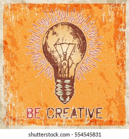 Hand drawn vector sketch illustration - creative vintage tee shirt apparel print poster design, realistic light bulb with sunburst, grunge orange paper background.