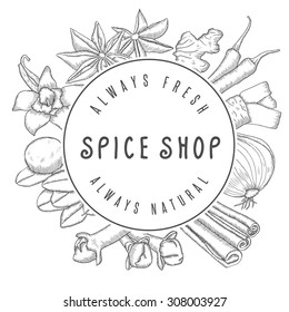 Hand drawn vector spice shop emblem with different spices. Kitchen labels, badges design elements.