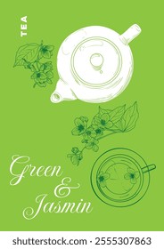 Hand drawn vector tea poster. Green tea and jasmine illustration with a top view tea mug and pot. Design ready to be used in online and print projects for bar or cafes such as menus or posters.