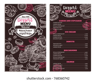 Hand drawn vector template of menu with desserts, sweets and bakery products. Trendy design on chalkboard with sketch cake, cupcake, donuts, macaroons, muffins, waffle, croissant for café