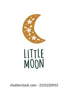 Handgezeichnetes Vektor-Typografie-Poster. Cute Cartoon Mond und Phrase auf weißem Hintergrund. Kinderbekleidung für T-Shirt, Kinderzimmer, Babydusche-Dekor.