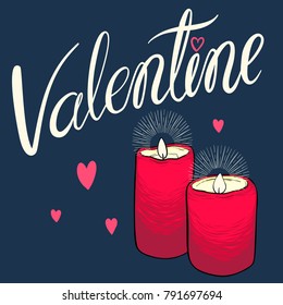 Hand drawn vector valentine greeting card with birning candles and hearts