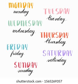 Hand drawn vector of week : Monday, Tuesday, Wednesday, Thursday, Friday, Saturday and Sunday. 