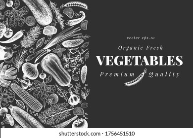 Hand drawn vegetables design template. Vector veggie illustrations on chalk board. Vintage food background