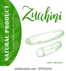 Hand drawn vegetarian illustration. Isotated zucchini element. Vector sketch for card or poster.