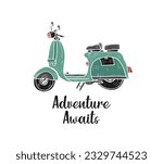 Hand drawn vespa, scooter, vector illustration with text adventure awaits. Vector travel illustration quotes.
