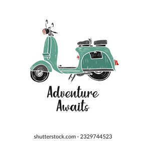 Hand drawn vespa, scooter, vector illustration with text adventure awaits. Vector travel illustration quotes.