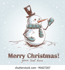 Hand drawn vintage christmas card with funny smiling snowman wearing scarf, mittens and a hat