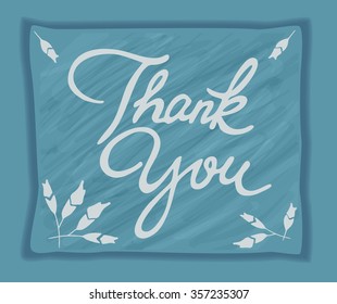 Hand drawn vintage greeting card with floral elements and scratched  background. Hand Made Calligraphy Lettering Thank You.  Grunge style. Vector illustration