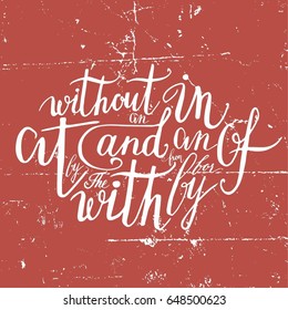 Hand drawn vintage illustration with hand-lettering