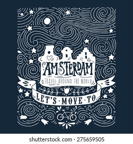 Hand drawn vintage label with Amsterdam canal houses in Van Gogh style. This illustration can be used as a print on T-shirts and bags.