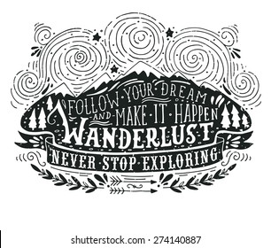 Hand drawn vintage label with mountains, forest and lettering. This illustration can be used as a print on T-shirts and bags.