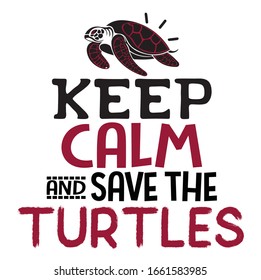 Hand drawn vintage label, retro badge with patterned sea turtle vector illustration and "keep calm" lettering.