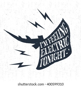 Hand drawn vintage label, retro badge with textured stingrays vector illustration and "I'm feeling electric tonight" lettering.