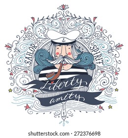 Hand drawn vintage label with a sailor. This illustration can be used as a print on T-shirts and bags.