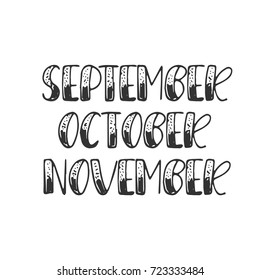 Hand drawn vintage lettering, autumn month. Vector vintage calligraphy. Cute words for posters, greeting cards, party invitations, prints.