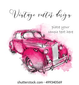 Hand drawn vintage postcard. A car on abstract background with Watercolor Stains. Vector illustration