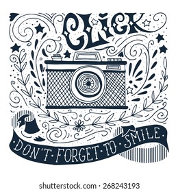 Hand drawn vintage print with a camera and hand lettering