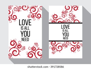 Hand drawn vintage print with lettering and decoration. Love ia all you need. This illustration can be used as a greeting card or as a print on T-shirts and bags.