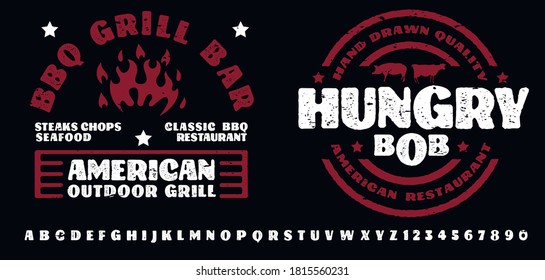 Hand drawn vintage retro font. Outdoor advertising of American restaurants and eateries inspired typeface. Textured unique brush script style alphabet. Letters and numbers. Vector Illustration.