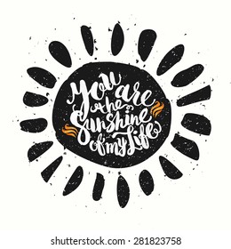 Hand gezeichnete Aquarellmalerei Poster-Sun mit Ihnen sind der Sonnenschein meines Lebens Phrase, Inspiration von sonnigen Tag und glückliche Ferien