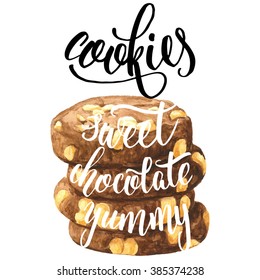 Hand drawn watercolor pile of chocolate cookies, delicious drawing, with hand lettering cookies, sweet, chocolate, yummy. Vector illustration, isolated on white background. Perfect for food design.