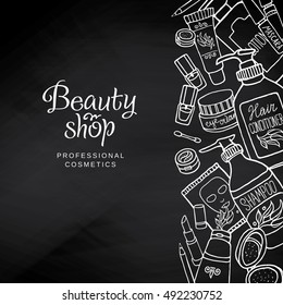 Hand drawn watercolor template on chalkboard with make-up objects - shampoo, cream, lipstick, mascara nail-polish, perfume, lotion, eyeshadow. Sketchy cosmetics background for beauty shop.