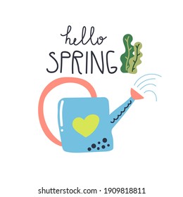 Hand drawn watering can with text Hello spring. Gardening concept. Flat illustration.