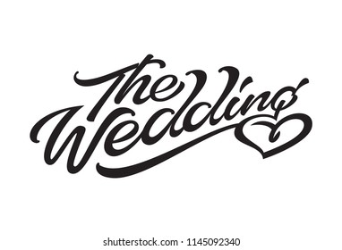 Hand drawn The Wedding of typography lettering poster. Rustic wedding invitation, card, banner template. 