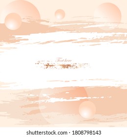 Hand drawn white, nude horizontal stains, gold brush strokes and nude balls on a powder background. Design template for invitation, banner, card, cover, poster.