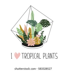 Hand drawn wild tropical house plants. Scandinavian style illustration, home decor. Vector print design with terrarium and lettering - 'I love tropical plants'.