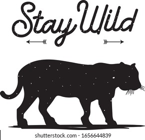 Hand Drawn Wilderness Quotes Stay Wild Tiger Silhouete Vector