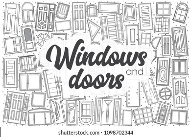 Hand drawn windows and doors doodle set. Lettering - Windows and doors