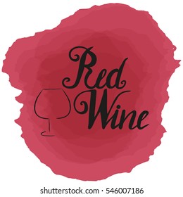 Hand drawn wineglass silhouette and lettering red wine on red stains. Vector. Brush pen.