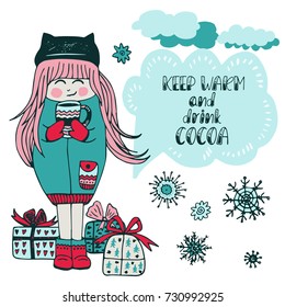 Hand drawn winter poster with cute girl, gifts and lettering. Keep warm and drink cocoa. Christmas and New year theme. Cartoon vector design for holiday postcards, greeting cards, prints, t-shirt.