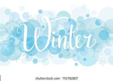 Hand drawn Winter vector illustration with lettering composition and blue background.  Happy new year 2018, Hello winter, Winter is coming, Happy holidays. Winter lettering calligraphy with snowflakes