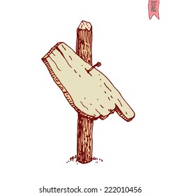 Hand drawn wooden road signs. Vector illustration.