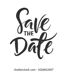 Hand drawn word. Brush pen lettering with phrase " save the date "