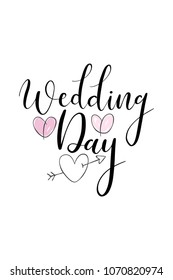Hand drawn word. Brush pen lettering with phrase Wedding day.