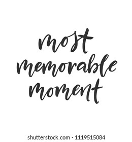 1,458 Memorable moment Images, Stock Photos & Vectors | Shutterstock