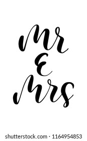 Hand drawn word. Brush pen lettering with phrase Mr and mrs.