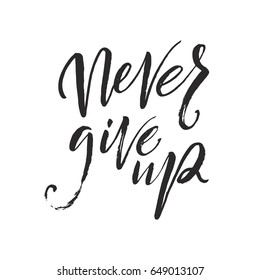 1,615 Never give up logo Images, Stock Photos & Vectors | Shutterstock