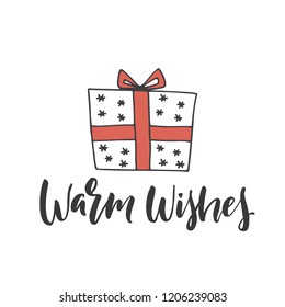 Hand drawn word and gift. Brush pen lettering with phrase "warm wishes"