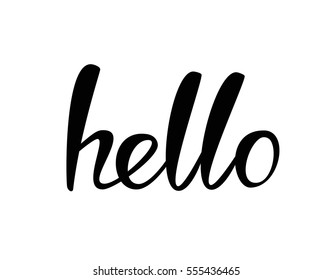 a hand drawn word hello by brushpen; vector lettering and calligraphy