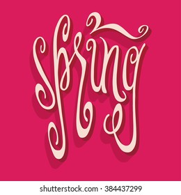 Hand drawn word Spring over bright pink background. Hand lettering seasonal typography.